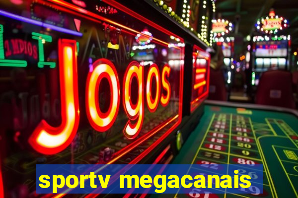 sportv megacanais